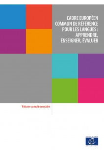 Cadre européen commun de référence pour les langues: apprendre, enseigner, évaluer - Volume complémentaire