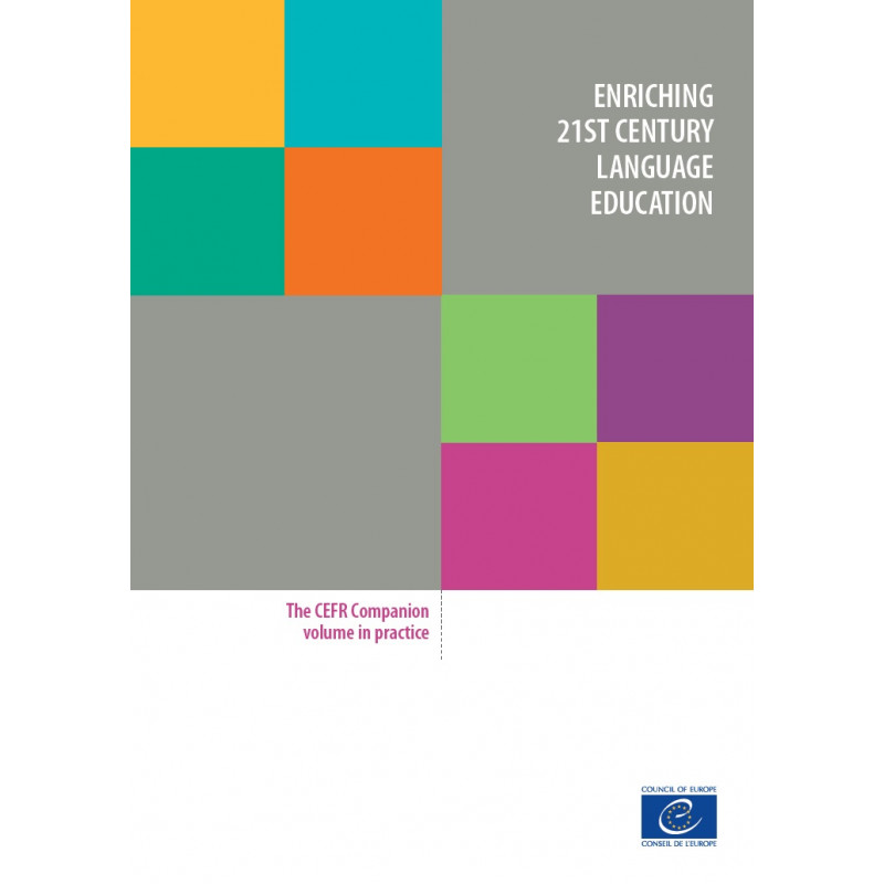 PDF - Enriching 21st Century language education - The CEFR Companion ...