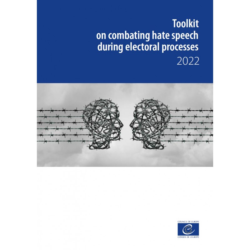 Toolkit On Combating Hate Speech During Electoral Processes