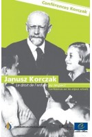 Janusz Korczak: Le droit de...