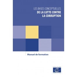 PDF - Les Bases Conceptuelles De La Lutte Contre La Corruption - Manuel ...