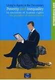 PDF - Living in dignity in the 21st century – Poverty and inequality in societies of human rights: the paradox of democracies