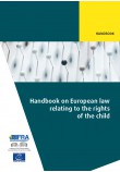PDF - Handbook on European law relating to the rights of the child PDF - Handbook on European law relating to the rights of the child