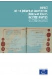 Impact of the European Convention on Human Rights in states parties - Selected examples