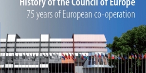 NEW! History of the Council of Europe, 75 years of European co-operation