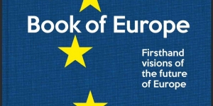 Book of Europe – Firsthand Visions of the Future of Europe